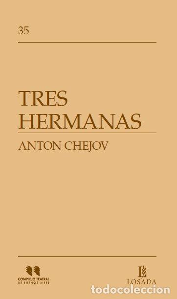 books: TRES HERMANAS - CHEJOV, ANTON