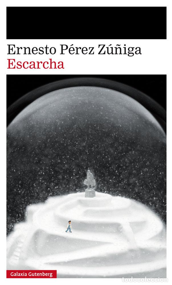 books: ESCARCHA - PEREZ ZU&Ntilde;IGA, ERNESTO