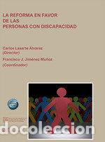 Livros: LA REFORMA EN FAVOR DE LAS PERSONAS CON DISCAPACIDAD - .