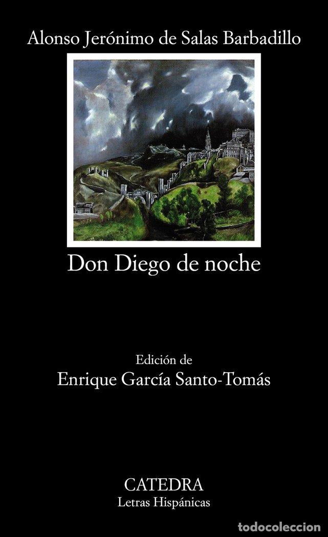 books: DON DIEGO DE NOCHE - SALAS BARBADILLO, ALONSO JERONIMO DE