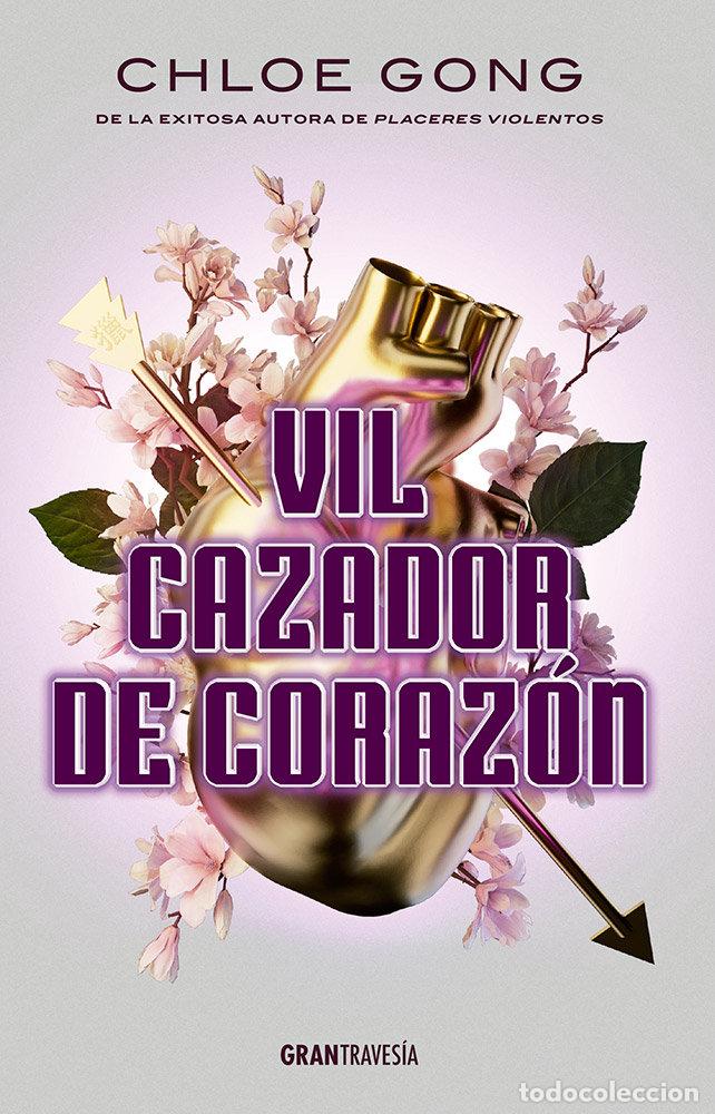 books: VIL CAZADOR DE CORAZON - GONG, CHLOE