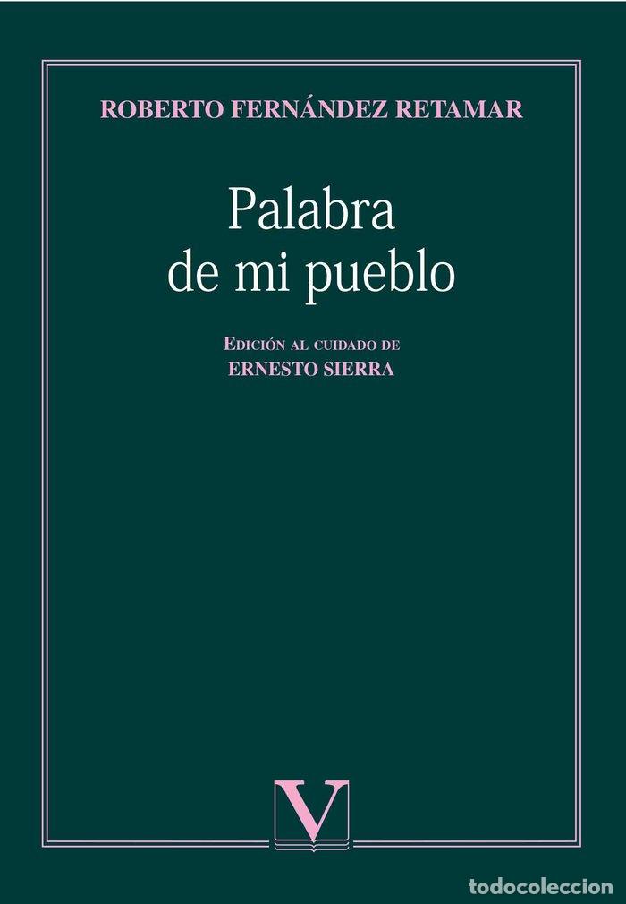 Libros: PALABRA DE MI PUEBLO - FERNANDEZ RETAMAR, ROBERTO