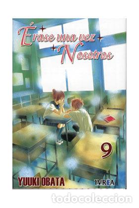 Libros: ERASE UNA VEZ NOSOTROS 09 (COMIC) - YUUKI OBATA