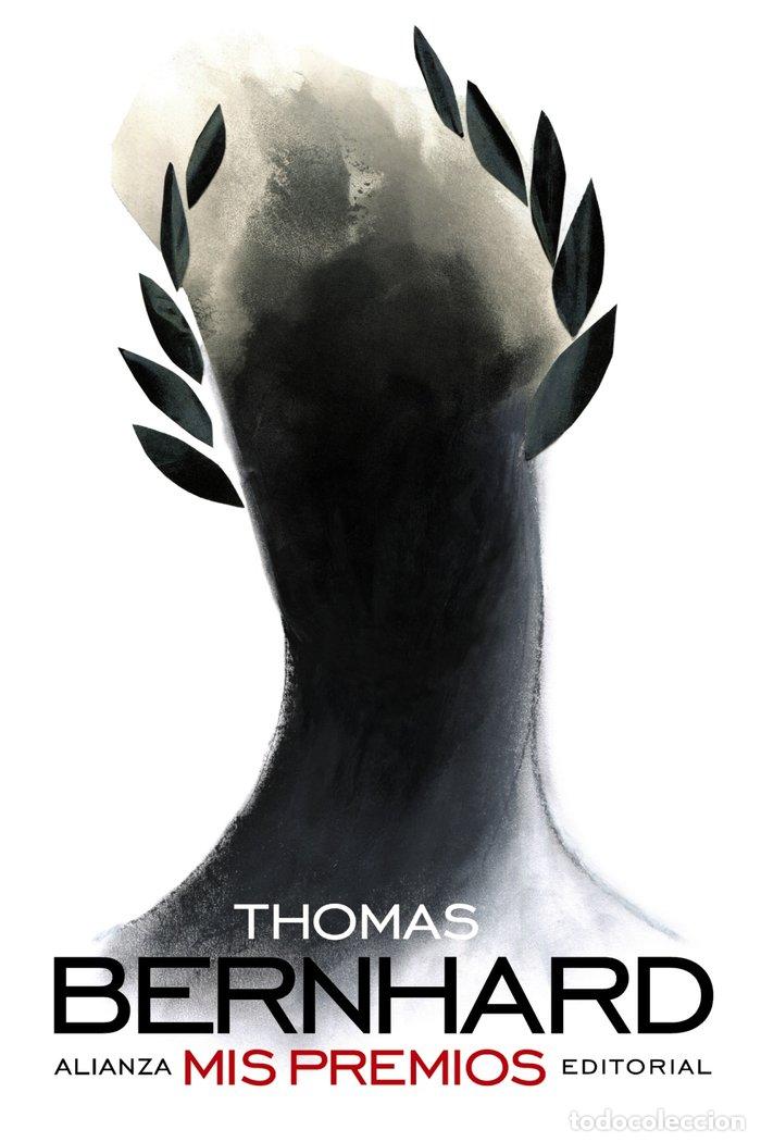 Libros: MIS PREMIOS - BERNHARD, THOMAS
