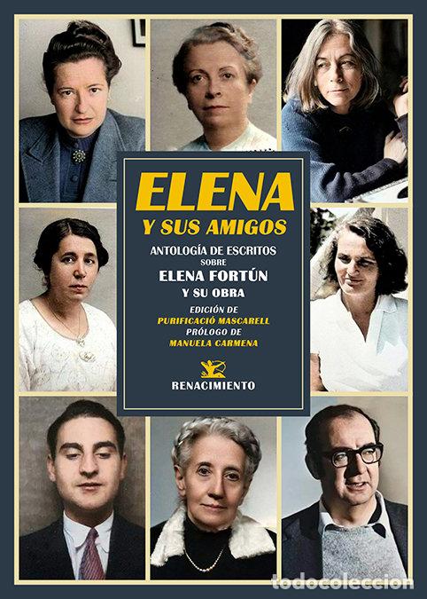 Libros: ELENA Y SUS AMIGOS - Fort&uacute;n, Elena