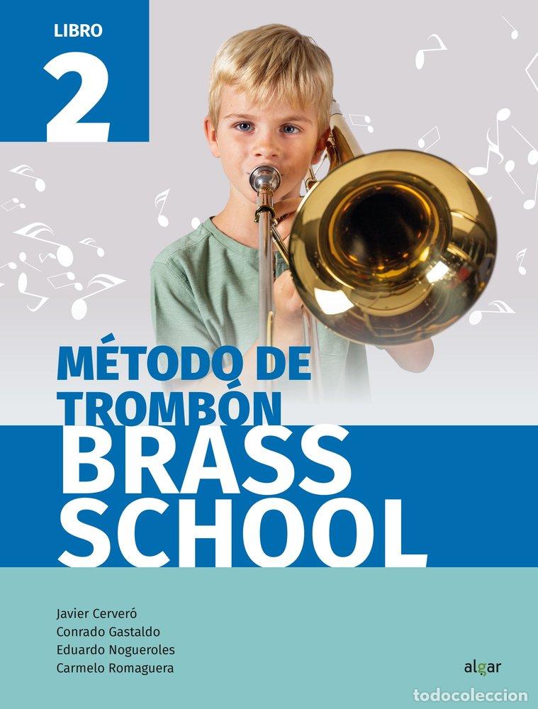 books: METODO DE TROMBON BRASS SCHOOL LIBRO 2 - AA.VV