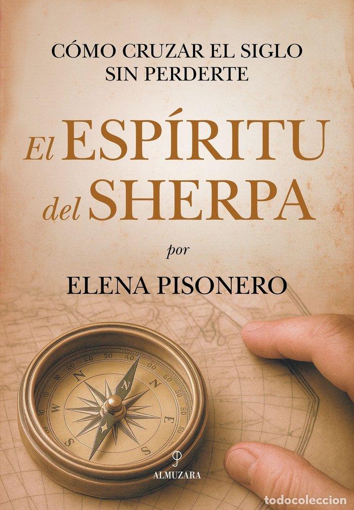 B&uuml;cher: ESPIRITU DEL SHERPA,EL - PISONERO, ELENA