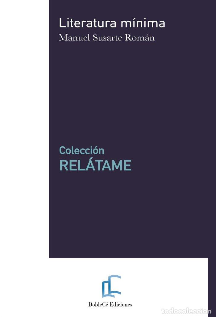 B&uuml;cher: LITERATURA M&Iacute;NIMA - SUSARTE ROM&Aacute;N, MANUEL