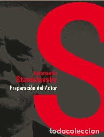 Livres: PREPARACION DEL ACTOR - STANISLAVSKY, KONSTANTIN