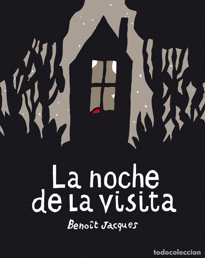 Livros: NOCHE DE LA VISITA,LA NE - JACQUES, BENOIT