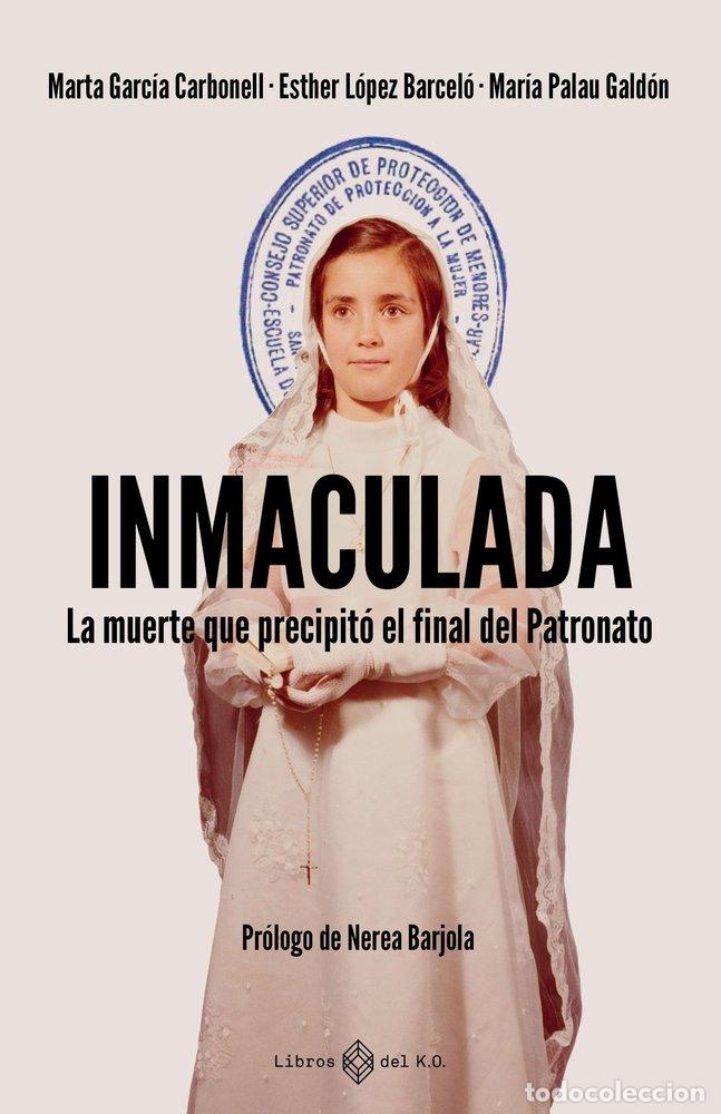 Livros: INMACULADA - GARCIA CARBONELL, MARTA