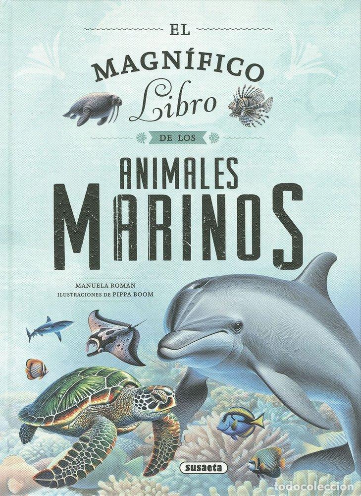 B&uuml;cher: EL MAGNIFICO LIBRO DE LOS ANIMALES MARINOS - ROMAN, MANUELA