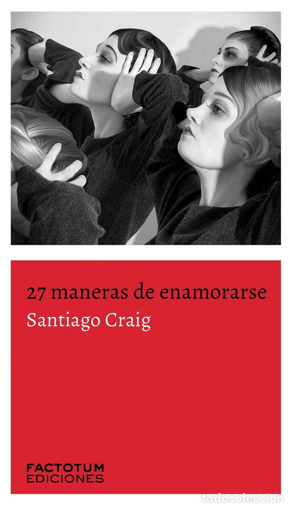 Libri: 27 MANERAS DE ENAMORARSE - CRAIG, SNTIAGO