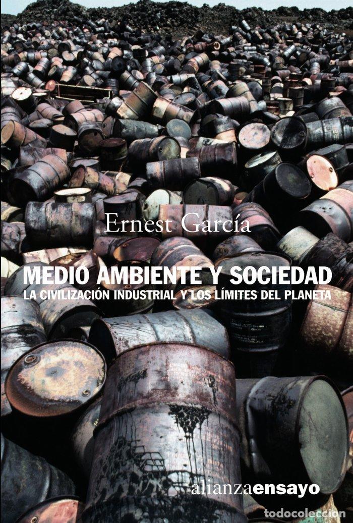 Libros: MEDIO AMBIENTE Y SOCIEDAD - GARCIA GARCIA, JOSEPH ERNEST