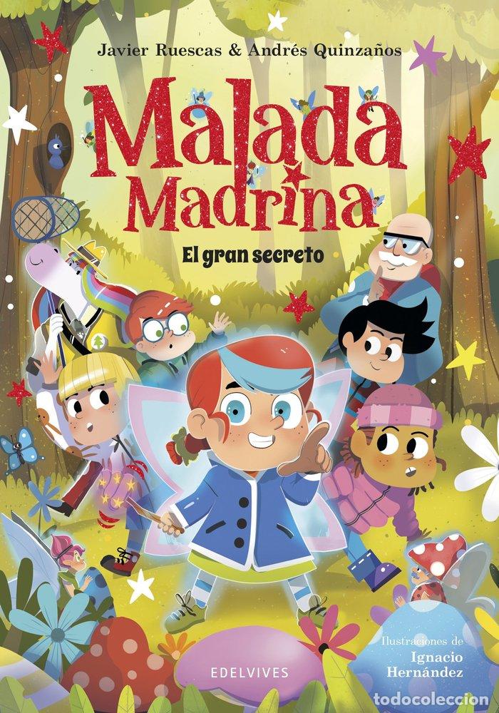 Libros: MALADA MADRINA EL GRAN SECRETO - RUESCAS, JAVIER