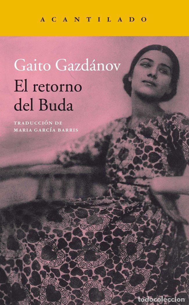 Libros: RETORNO DEL BUDA,EL - GAZDANOV, GAITO