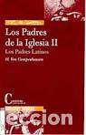 books: PADRES DE LA IGLESIA II. PADRES LATINOS - H. VON CAMPENHAUSEN