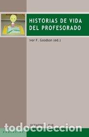 books: HISTORIAS DE VIDA DEL PROFESORADO - GOODSON, IVOR F.