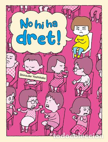 books: NO HI HA DRET - YOSHITAKE, SHINSUKE