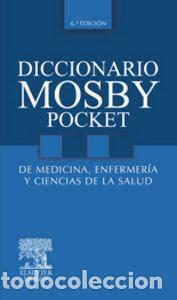 books: DICCIONARIO MOSBY POCKET DE ENFERMERIA O.VARIAS - .