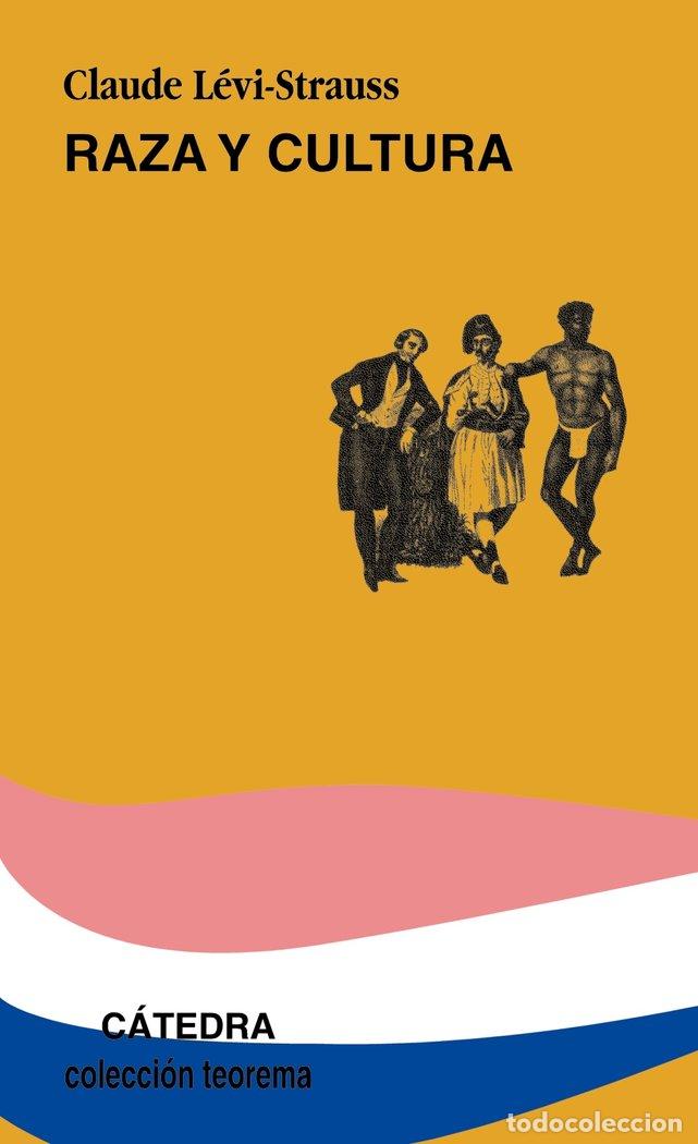 Libri: RAZA Y CULTURA - LEVI STRAUSS, CLAUDE