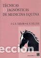 Libros: TECNICAS DIAGNOSTICAS DE MEDICINA EQUINA - TAYLOR, F. G. R.