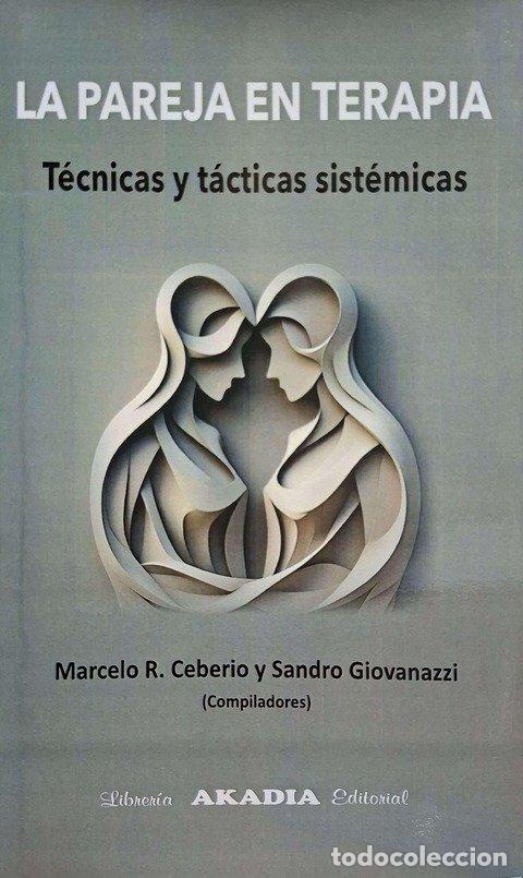 Livres: LA PAREJA EN TERAPIA - MARCELO CEBERIO