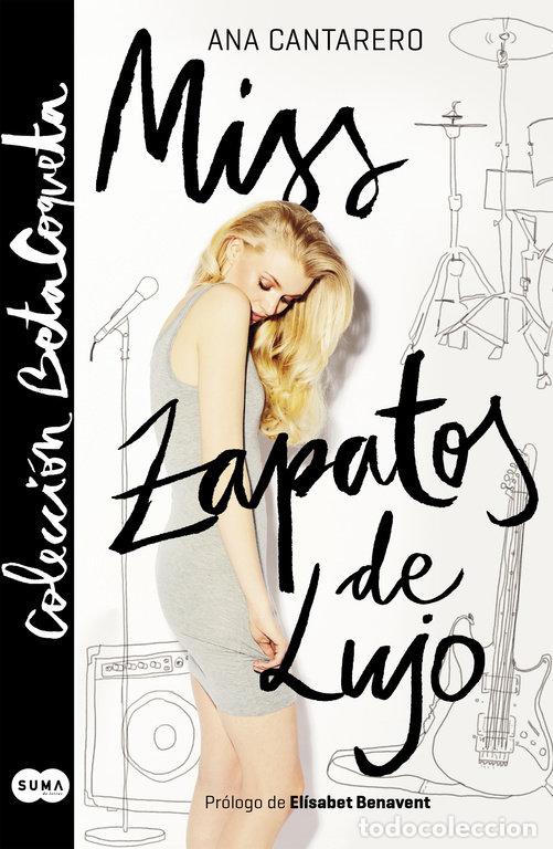 Livres: MISS ZAPATOS DE LUJO @BETACOQUETA - CANTARERO, ANA