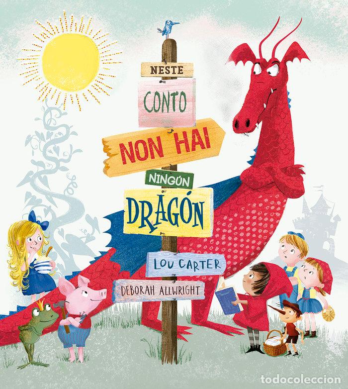 Livres: NESTE CONTO NON HAI NINGUN DRAGON - CARTER, LOU