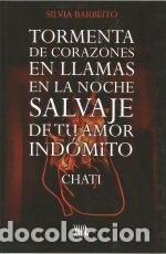 Livros: TORMENTA DE CORAZONES EN LLAMAS EN LA NOCHE SALVAJE DE TU CO - BARBEITO PAMPIN, SILVIA