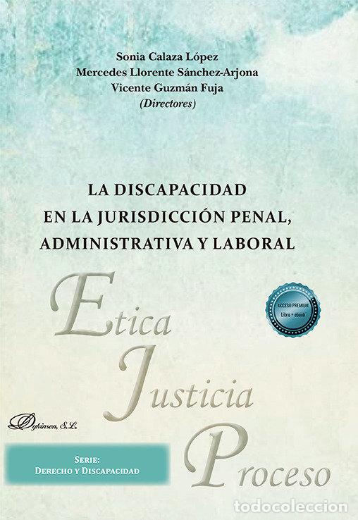 Libri: DISCAPACIDAD EN JURISDICCION PENAL ADMINISTRATIVA Y LABORAL - AA.VV