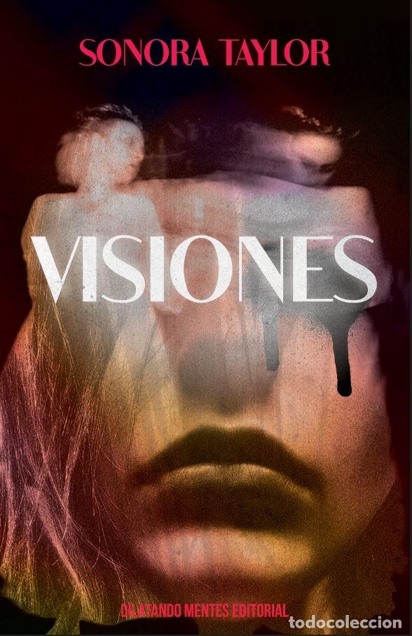 Libros: VISIONES - TAYLOR, SONORA