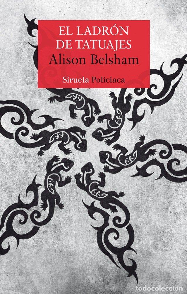 Libros: LADRON DE TATUAJES,EL - BELSHAM, ALISON