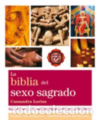 Livres: BIBLIA DEL SEXO SAGRADO,LA - LORIUS, CASSANDRA