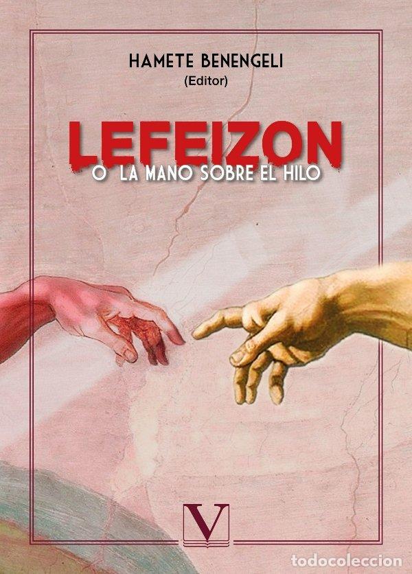 Livros: LEFEIZON O LA MANO SOBRE EL HILO - .