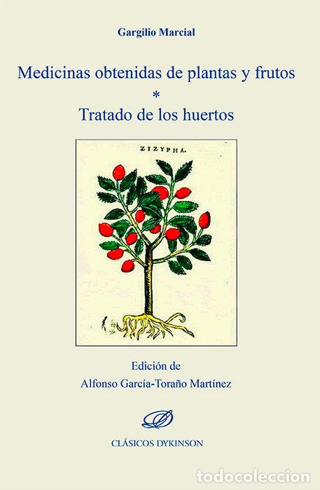 Libros: MEDICINAS OBTENIDAS DE PLANTAS Y FRUTOS - MARCIAL, GARGILIO