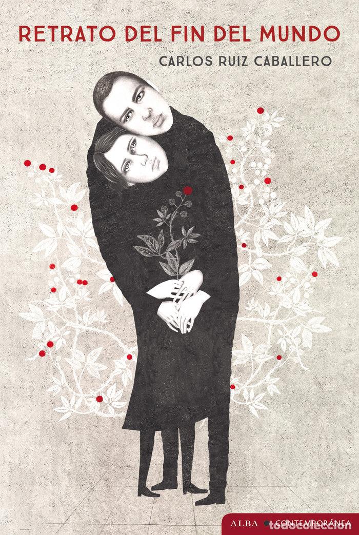 Livres: RETRATO DEL FIN DEL MUNDO - RUIZ CABALLERO, CARLOS