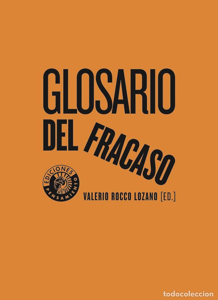 books: GLOSARIO DEL FRACASO - ROCCO LOZANO, VALERIO
