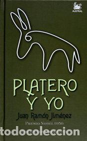 books: PLATERO Y YO ED.CONMEMORATIVA - JIMENEZ, JUAN RAMON