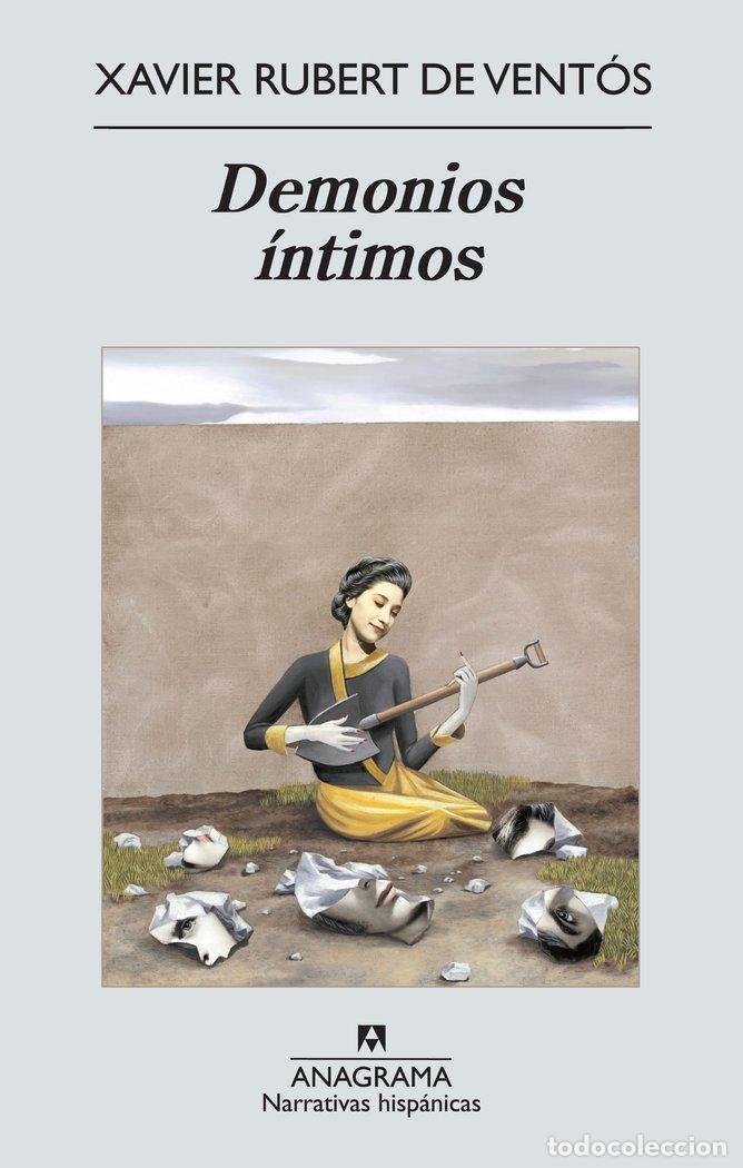 Livros: DEMONIOS INTIMOS - RUBERT DE VENTOS, XAVIER