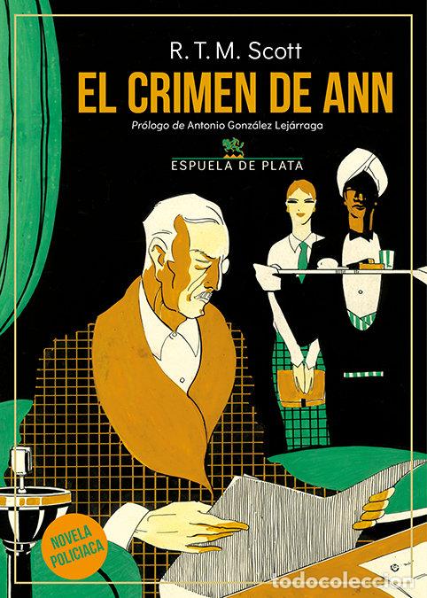 Libros: CRIMEN DE ANN,EL - SCOTT, R T M
