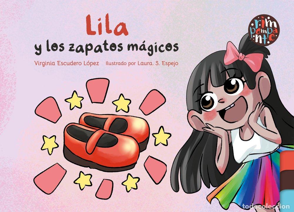 Libros: LILA Y LOS ZAPATOS MAGICOS - ESCUDERO LOPEZ, VIRGINIA