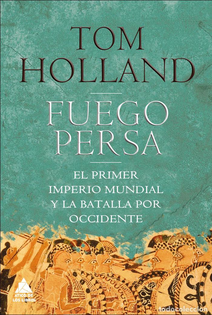 books: FUEGO PERSA - HOLLAND, TOM