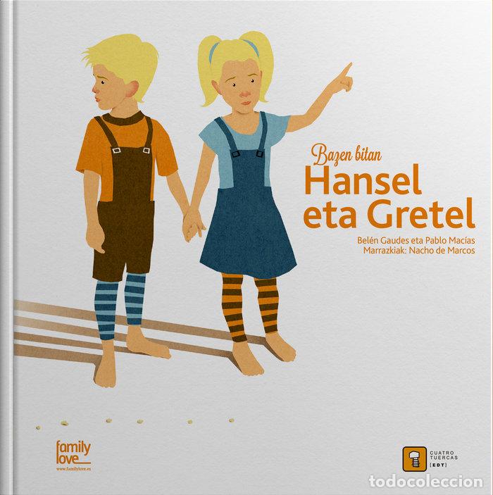 books: BAZEN BITAN. HANSEL ETA GRETEL - MACIAS ALBA, PABLO