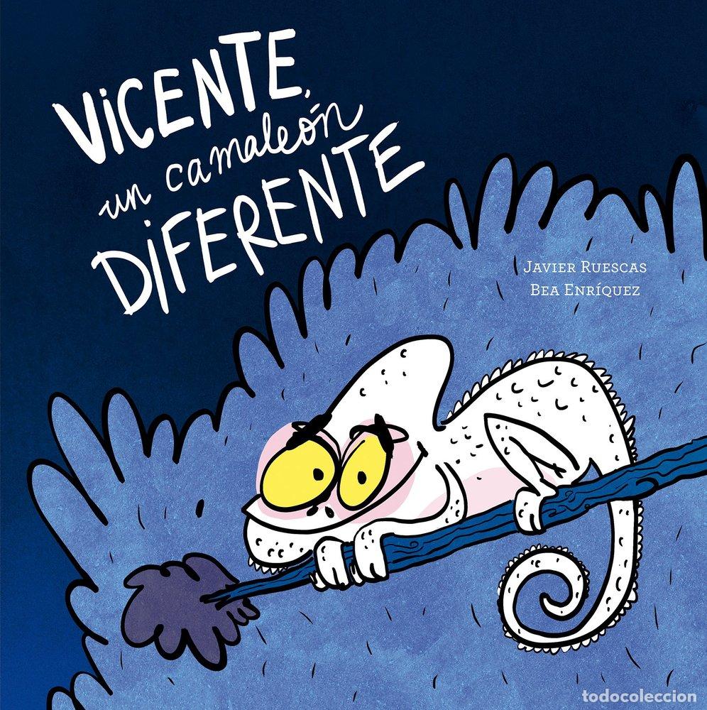 Libri: VICENTE UN CAMALEON DIFERENTE - ENRIQUEZ, BEA