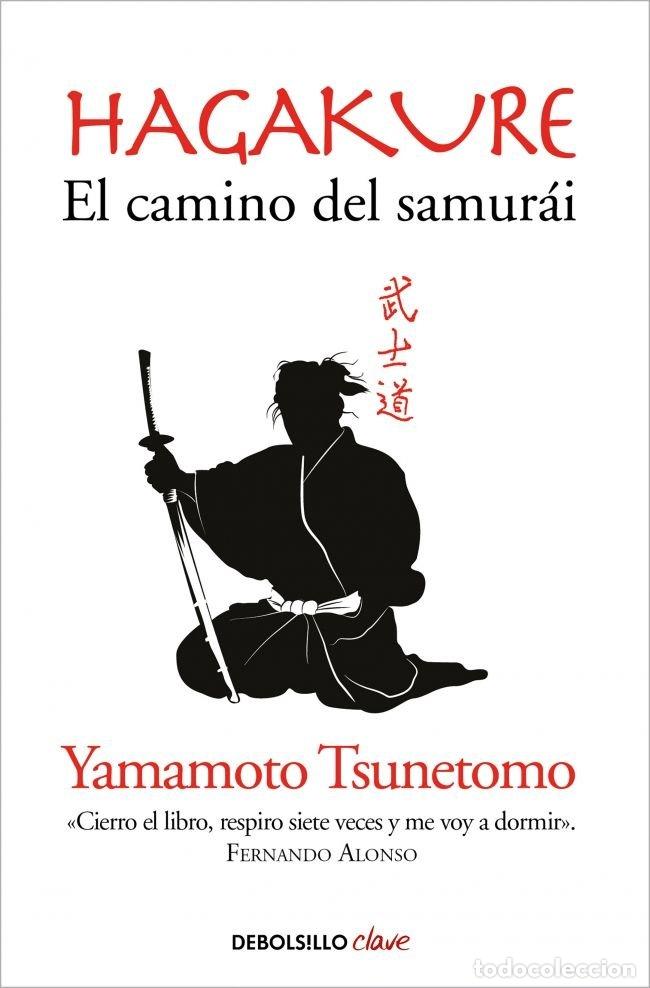 Libri: HAGAKURE CAMINO DEL SAMURAI - TSUNETOMO, YAMAMOTO