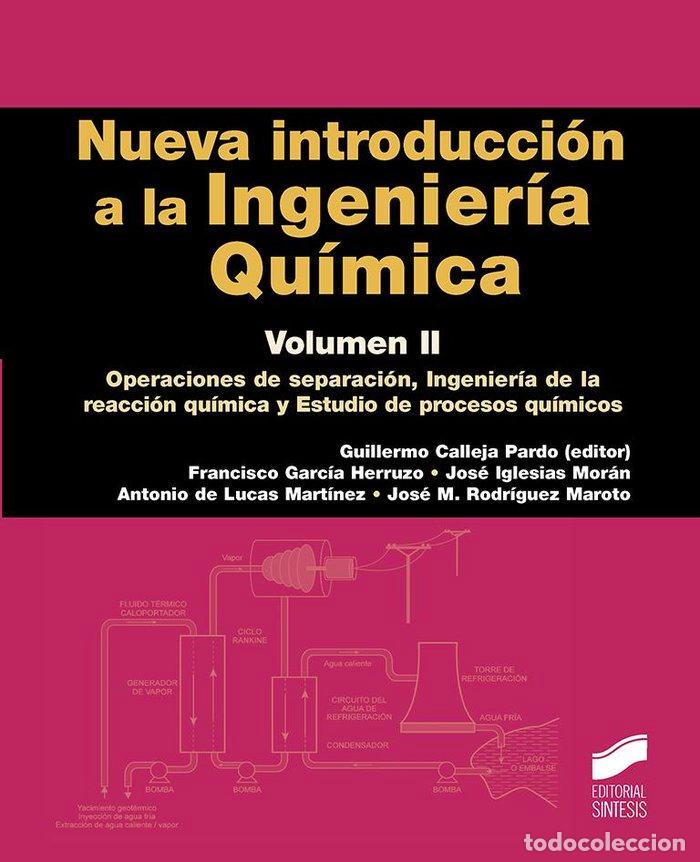 Libros: NUEVA INTRODUCCION A LA INGENIERIA QUIMICA - .