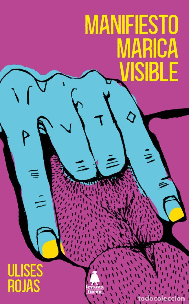 Libros: MANIFIESTO MARICA VISIBLE - ROJAS, ULISES