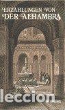 Libros: ERZAHLUNGEN VON DER ALHAMBRA GRABADOS (ALEMAN) - AA.VV