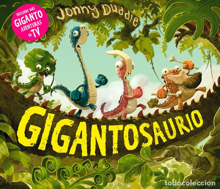 Libros: GIGANTOSAURIO NE - DUDDLE, JONNY